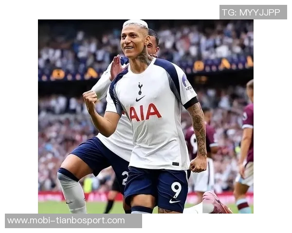 热刺与里沙利松谈判离队事宜或将于赛季结束后成行